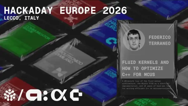 Hackaday Europe 2026: Оптимізація C++ для мікроконтролерів з Fluid Kernels